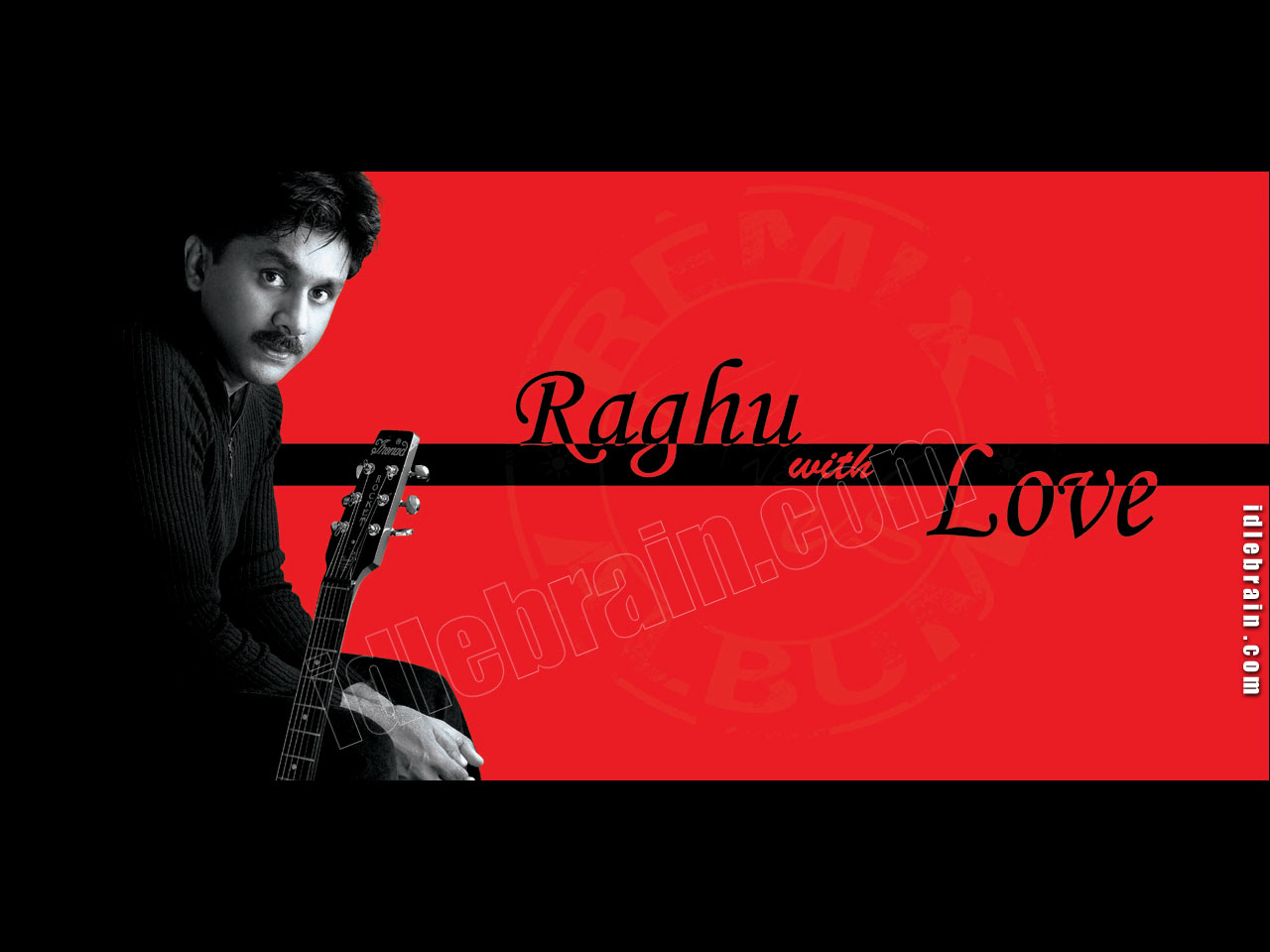 Raghu with love