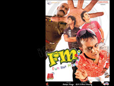 FM (100% FUN AUR MASTI)